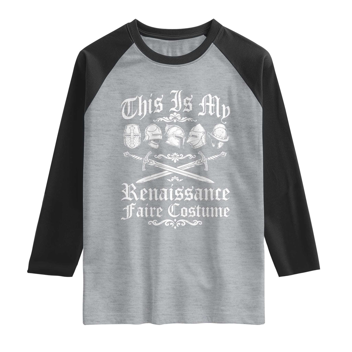 This Is My Renaissance Faire Costume Raglan Shirt Funny Medieval History Lover Festival