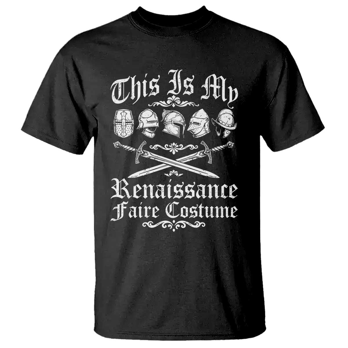This Is My Renaissance Faire Costume T Shirt Funny Medieval History Lover Festival