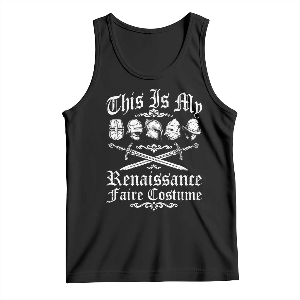 This Is My Renaissance Faire Costume Tank Top Funny Medieval History Lover Festival