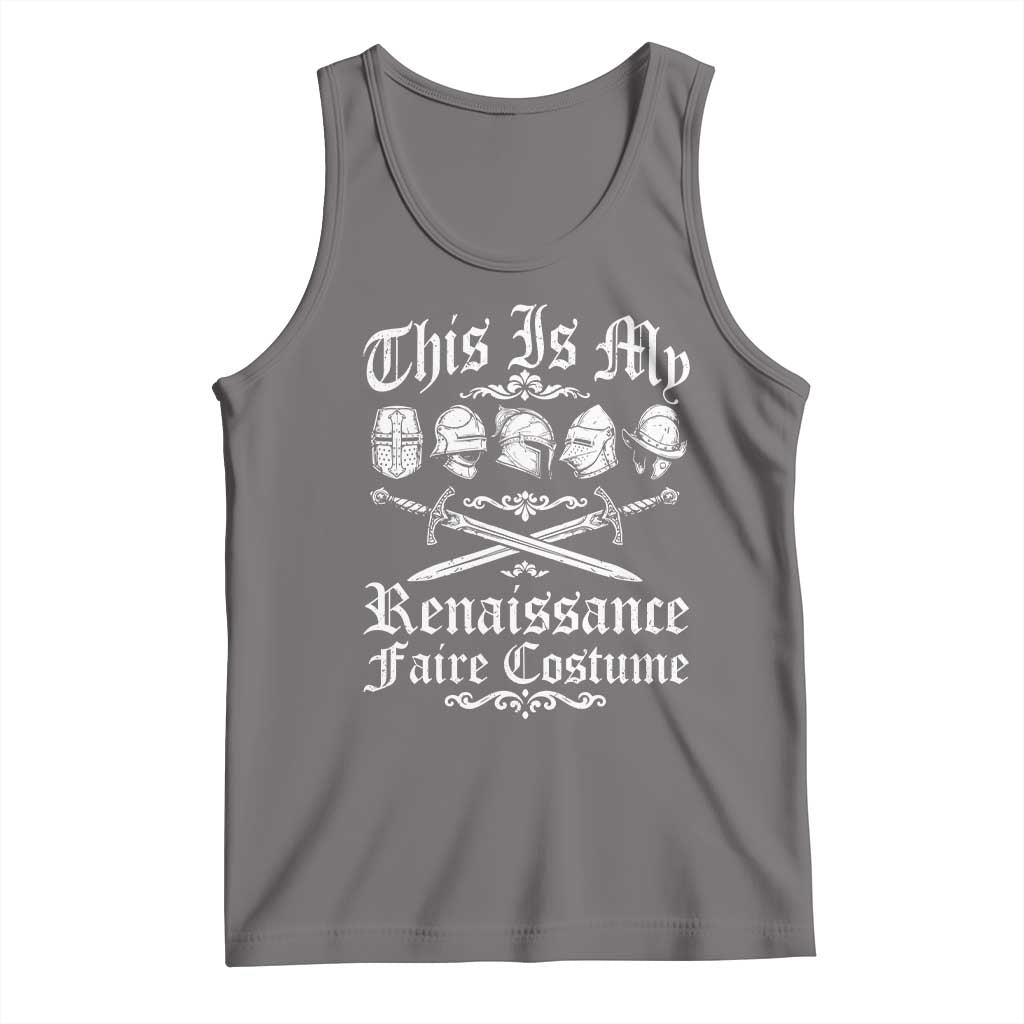 This Is My Renaissance Faire Costume Tank Top Funny Medieval History Lover Festival