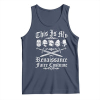 This Is My Renaissance Faire Costume Tank Top Funny Medieval History Lover Festival