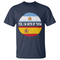 Spanish Argentinian Roots T Shirt Yes I'm Both Of Them Vintage Spain Argentina Half Flag
