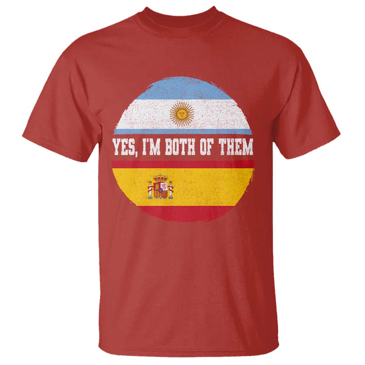 Spanish Argentinian Roots T Shirt Yes I'm Both Of Them Vintage Spain Argentina Half Flag