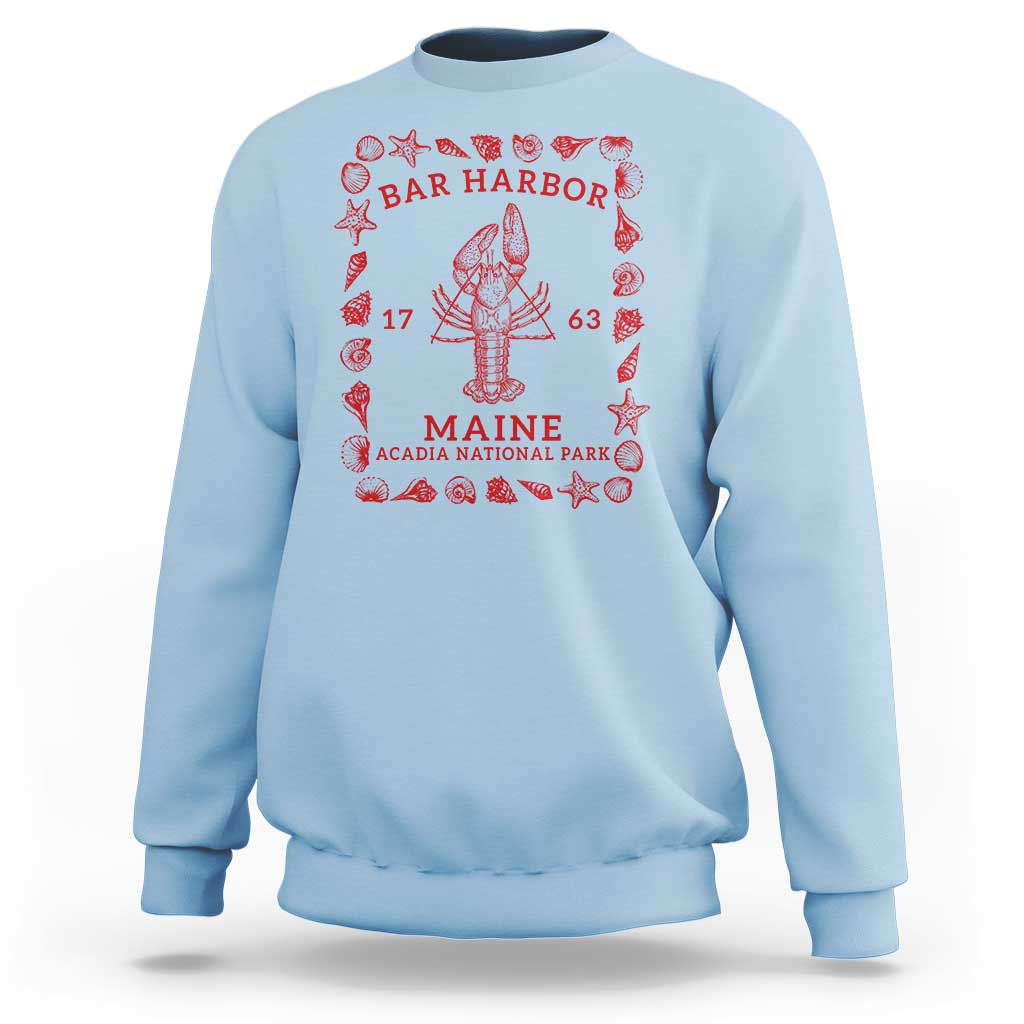 Bar Harbor Maine Lobster Acadia National Park 1763 Sweatshirt