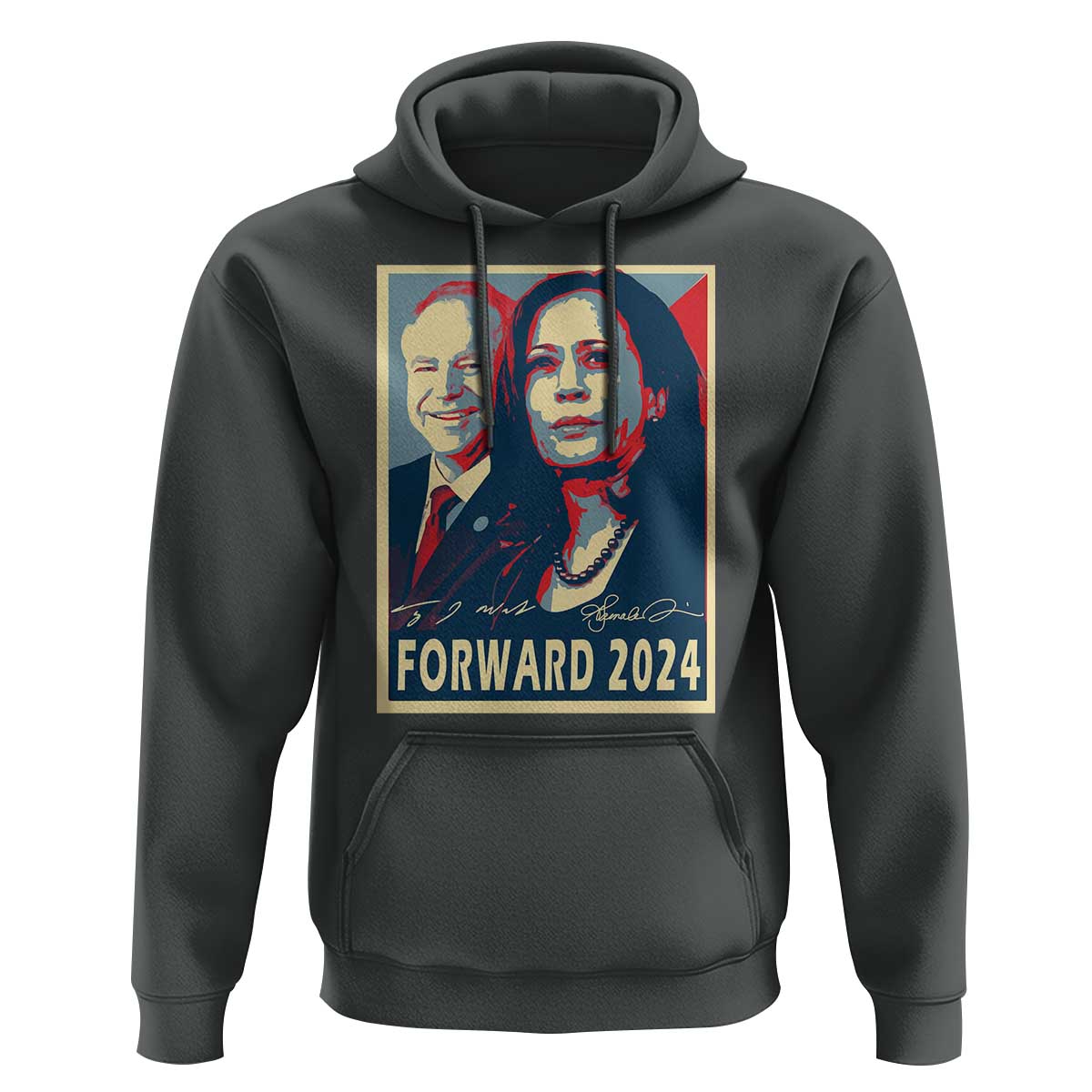 Harris Walz Hoodie Forward 2024 Not Going Back Signature Portraits - Wonder Print Shop