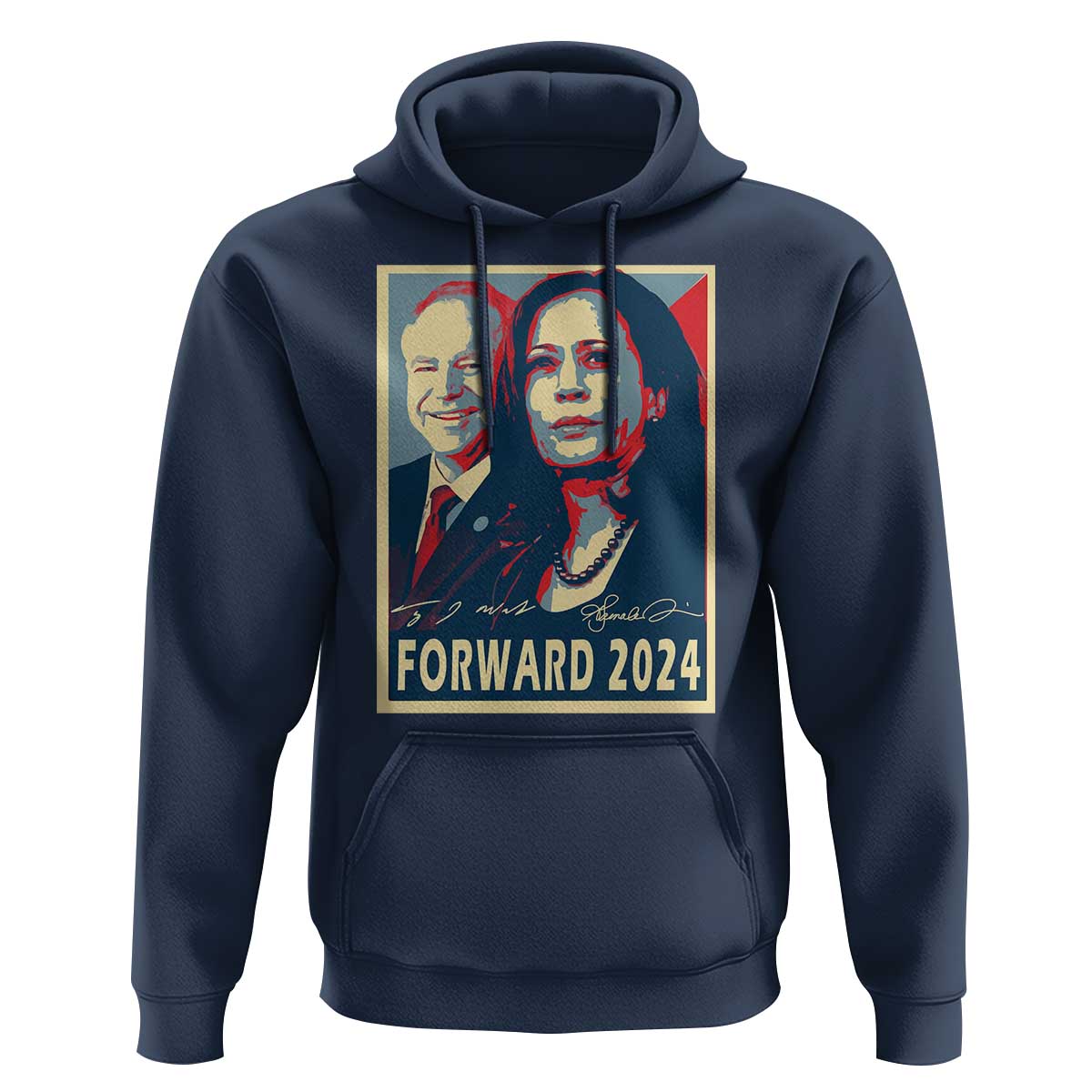Harris Walz Hoodie Forward 2024 Not Going Back Signature Portraits - Wonder Print Shop