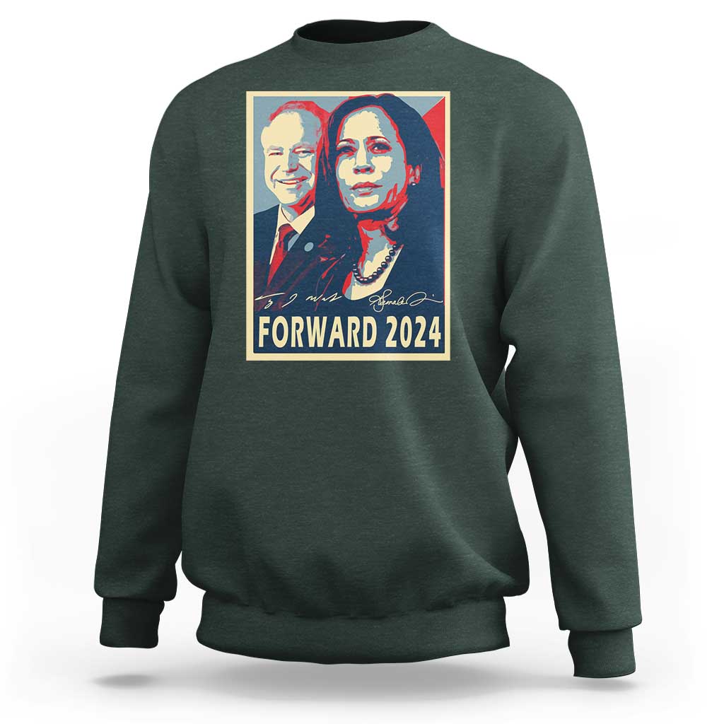 Harris Walz Sweatshirt Forward 2024 Not Going Back Signature Portraits - Wonder Print Shop