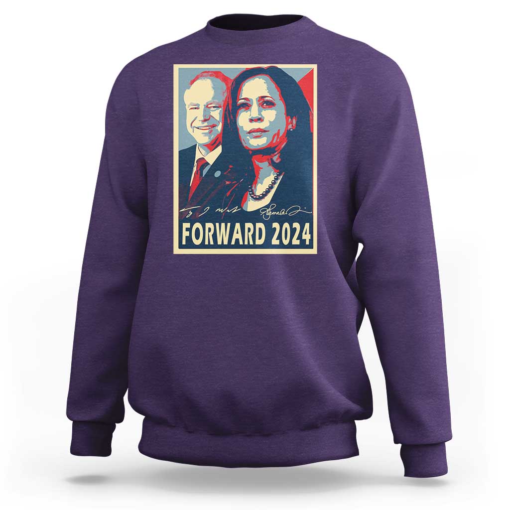 Harris Walz Sweatshirt Forward 2024 Not Going Back Signature Portraits - Wonder Print Shop