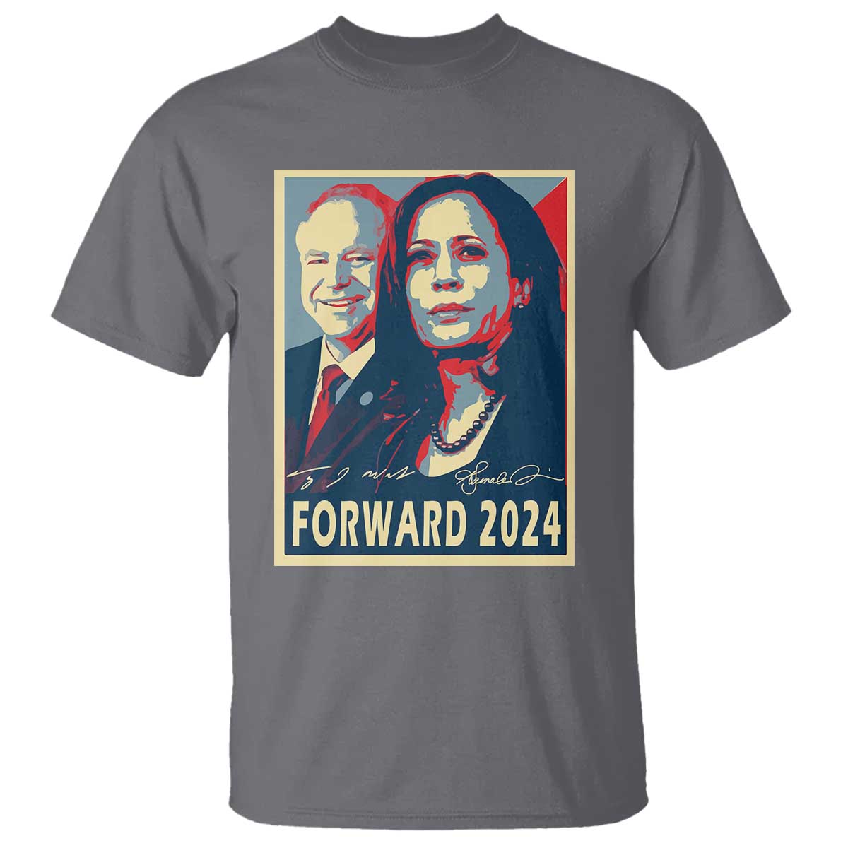 Harris Walz T Shirt Forward 2024 Not Going Back Signature Portraits - Wonder Print Shop