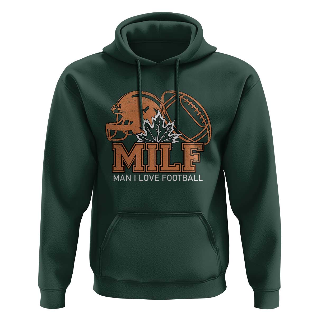 Funny American Football Hoodie MILF Man I Love Footbal Maple Leaf Vintage Footbal Helmet TS11