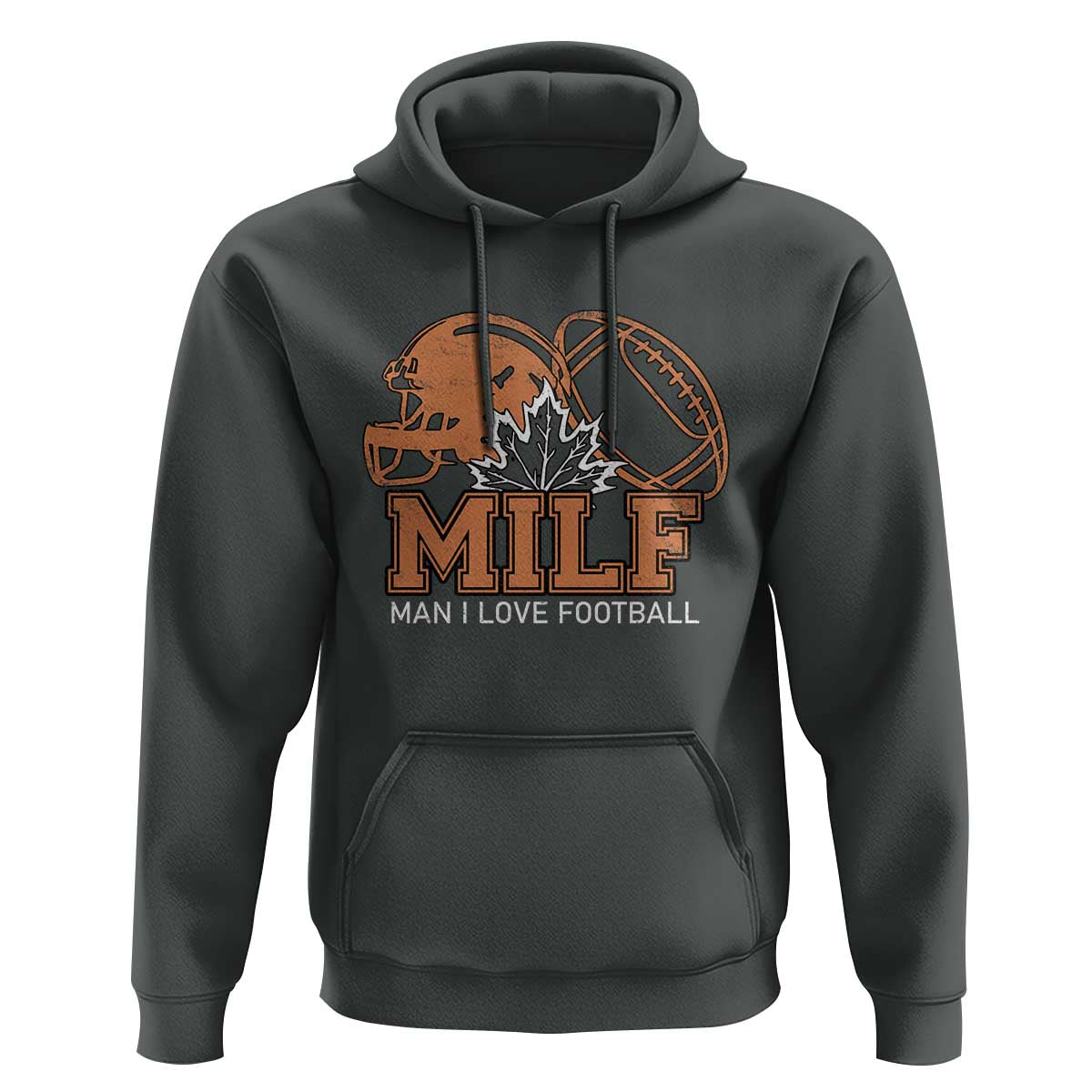 Funny American Football Hoodie MILF Man I Love Footbal Maple Leaf Vintage Footbal Helmet TS11