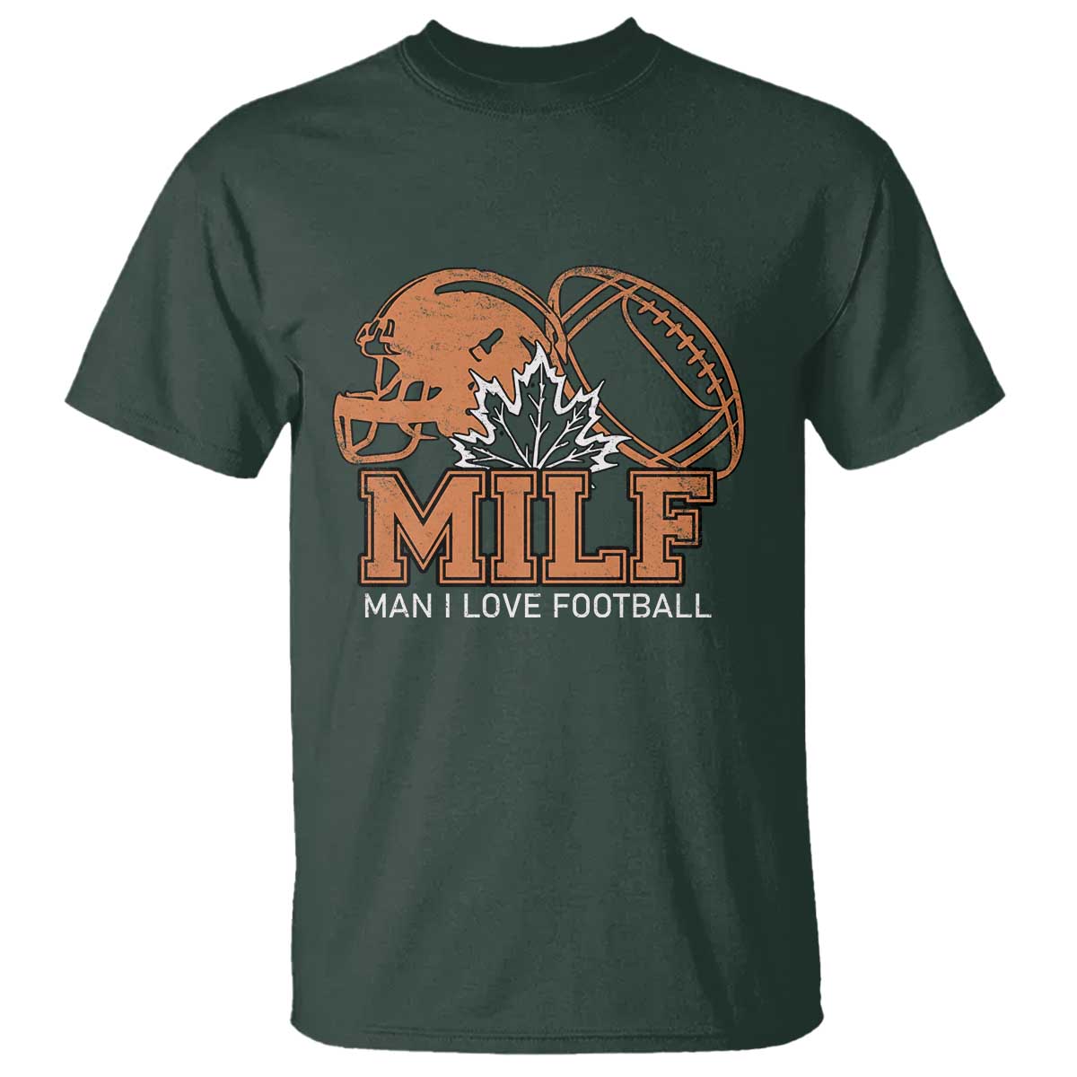 Funny American Football T Shirt MILF Man I Love Footbal Maple Leaf Vintage Footbal Helmet TS11