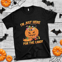Funny Halloween T Shirt I'm Just here For The Candy Pumpkin Candy Trick Or Treat - Wonder Print Shop