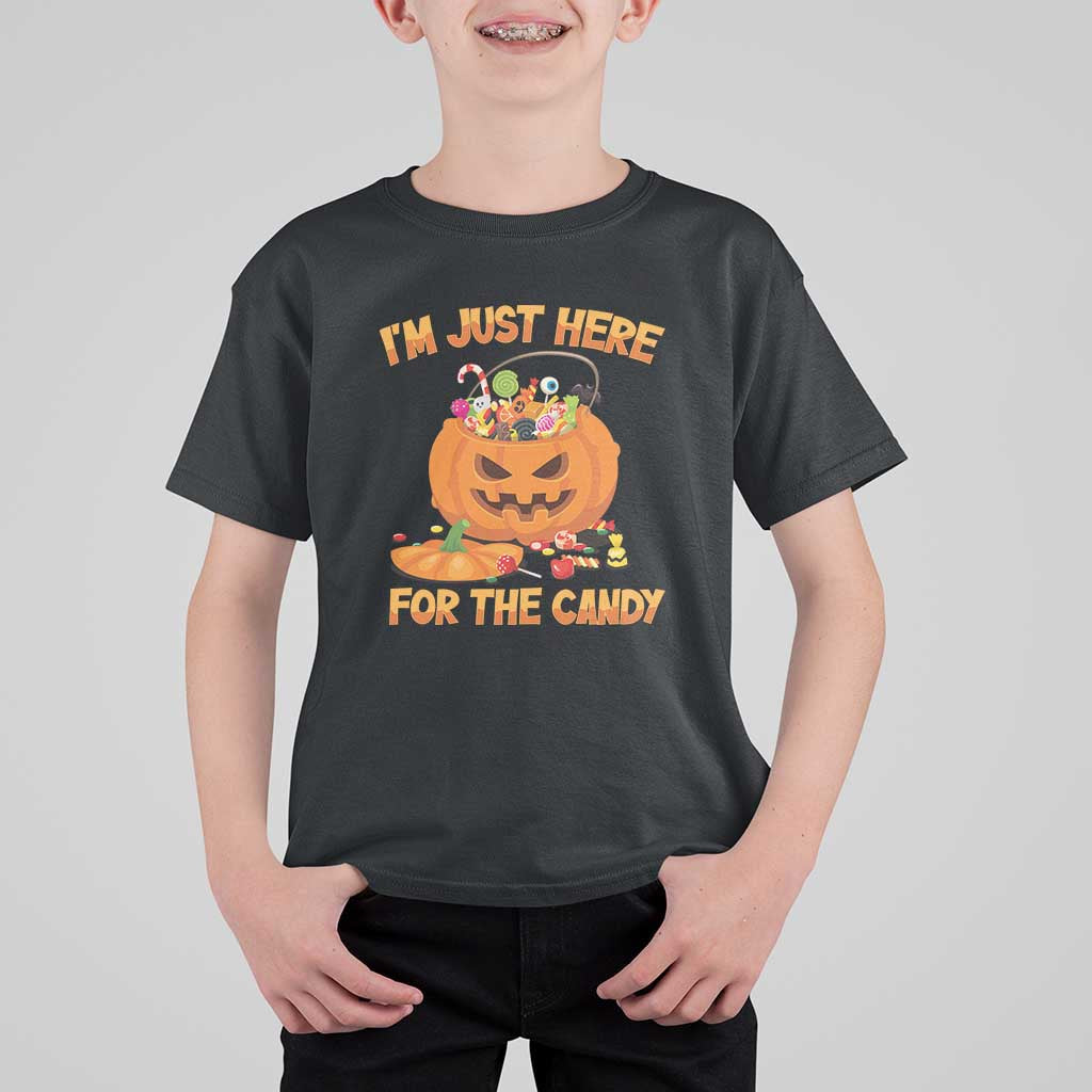 Funny Halloween T Shirt For Kid I'm Just here For The Candy Pumpkin Candy Trick Or Treat - Wonder Print Shop