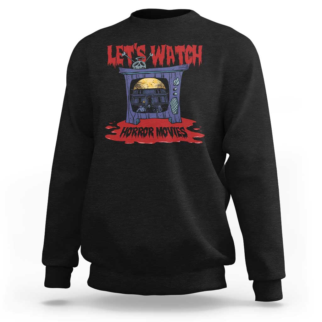 Funny Halloween Sweatshirt Let's Watch Horror Movies Televison Murderer Blood Skull - Wonder Print Shop