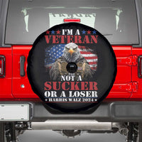 Harris Walz 2024 Spare Tire Cover I'm A Veteran Not A Sucker Or A Loser Eagle American Flag