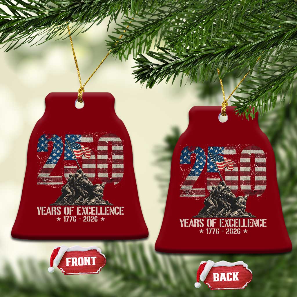 250 Years Of Excellence Ceramic Ornament 250th American Anniversary Independence Day - Wonder Print Shop