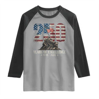 250 Years Of Excellence Raglan Shirt 250th American Anniversary Independence Day - Wonder Print Shop