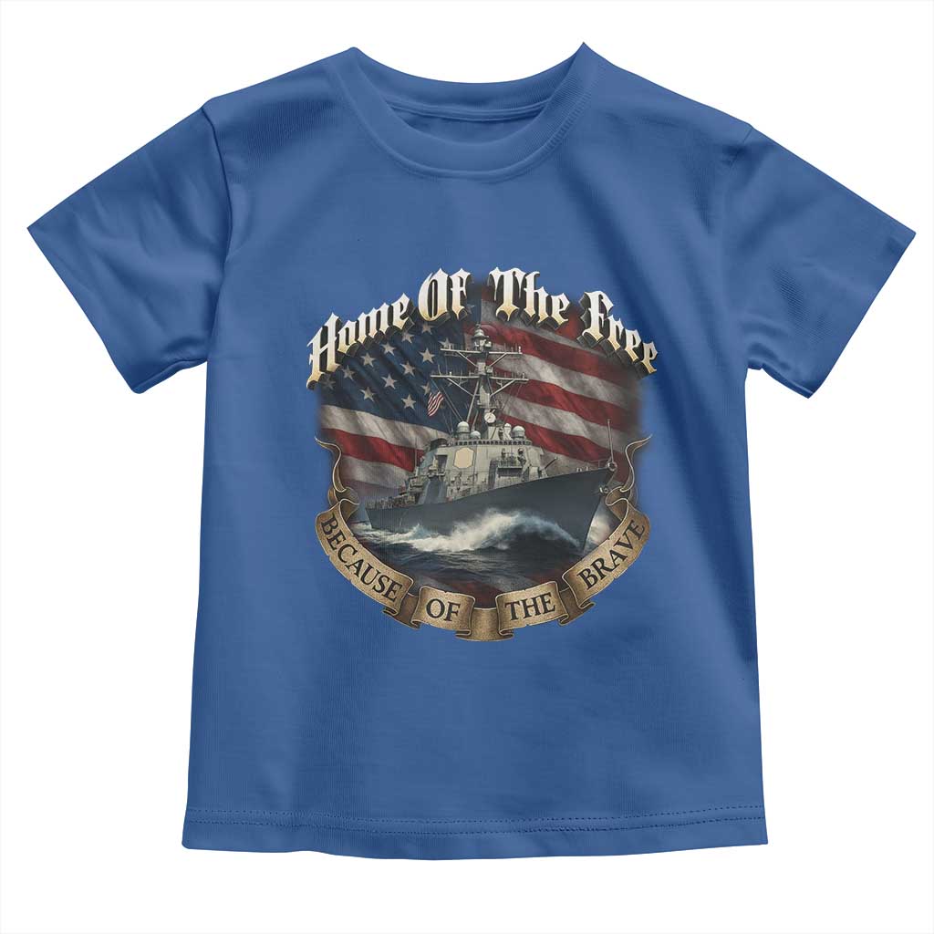 Navy Veteran Toddler T Shirt Home Of The Free Because Of The Brave American Flag - Wonder Print Shop