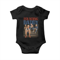 Funny 4th Of July Patriotic Founding Daddy Founding Fathers Baby Onesie - Wonder Print Shop