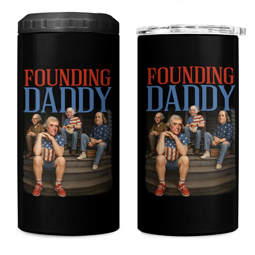 Funny 4th Of July Patriotic Founding Daddy Founding Fathers 4 in 1 Can Cooler Tumbler - Wonder Print Shop