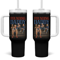 Funny 4th Of July Patriotic Founding Daddy Founding Fathers Tumbler With Handle - Wonder Print Shop