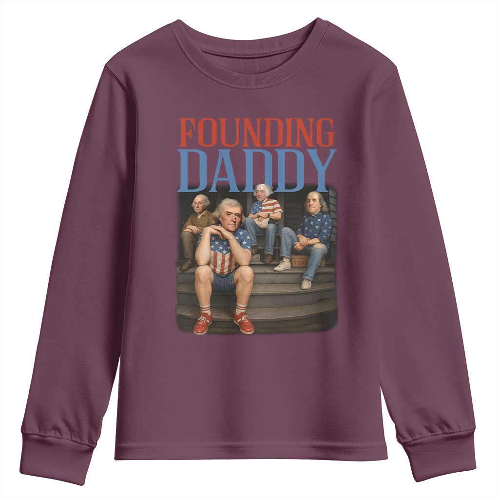 Funny 4th Of July Patriotic Founding Daddy Founding Fathers Youth Sweatshirt - Wonder Print Shop