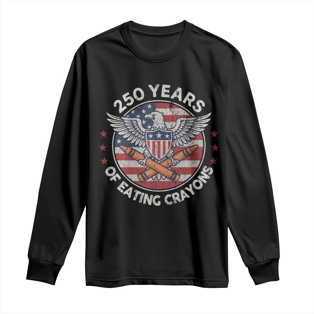 Marine Veteran 250 Years Of Eating Crayons Long Sleeve Shirt American Flag - Wonder Print Shop