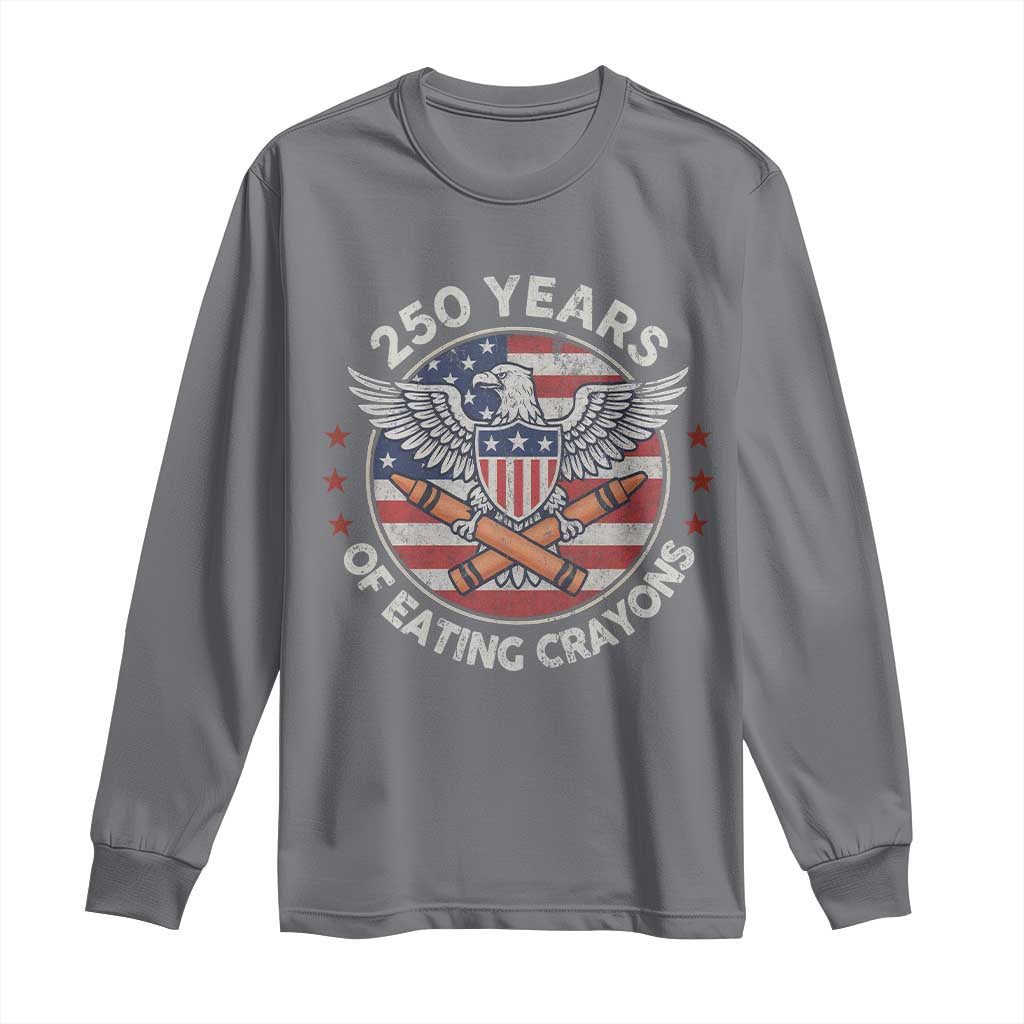 Marine Veteran 250 Years Of Eating Crayons Long Sleeve Shirt American Flag - Wonder Print Shop