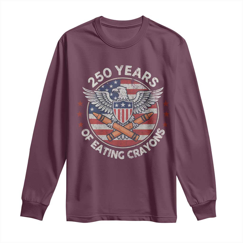 Marine Veteran 250 Years Of Eating Crayons Long Sleeve Shirt American Flag - Wonder Print Shop