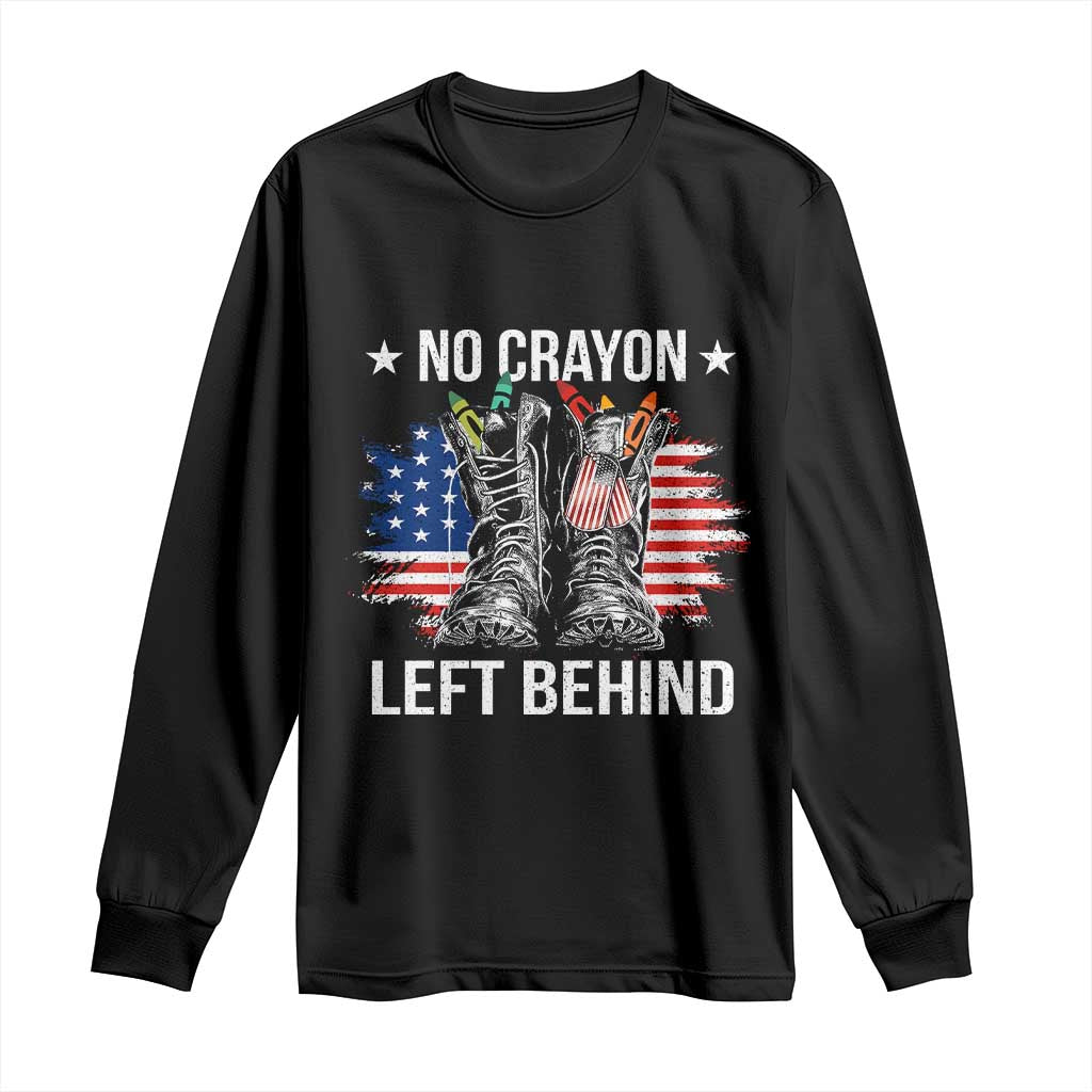 No Crayon Left Behind Long Sleeve Shirt Corps Squad Military Our Marine Troop Combat Boots - Wonder Print Shop