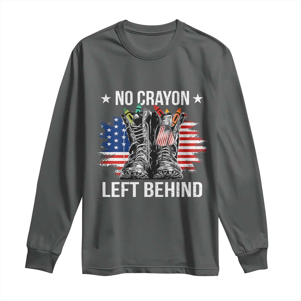 No Crayon Left Behind Long Sleeve Shirt Corps Squad Military Our Marine Troop Combat Boots - Wonder Print Shop