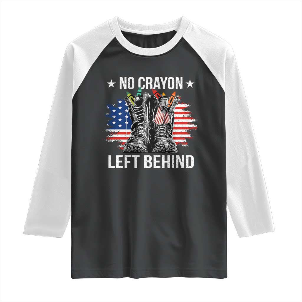 No Crayon Left Behind Raglan Shirt Corps Squad Military Our Marine Troop Combat Boots - Wonder Print Shop