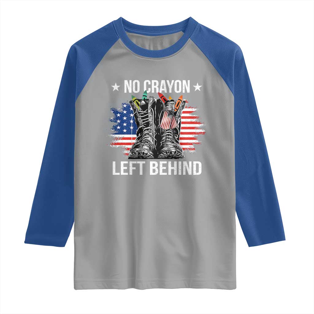 No Crayon Left Behind Raglan Shirt Corps Squad Military Our Marine Troop Combat Boots - Wonder Print Shop