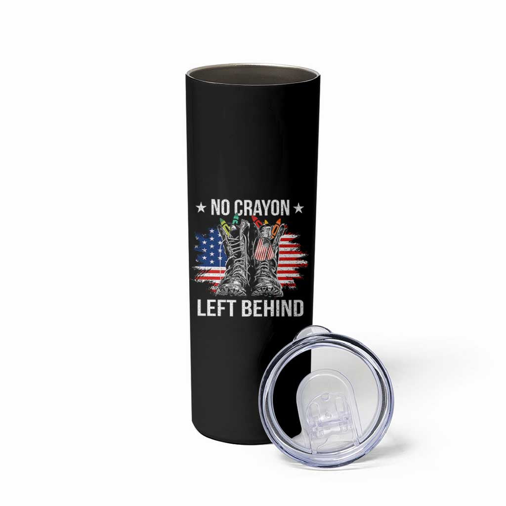 No Crayon Left Behind Skinny Tumbler Corps Squad Military Our Marine Troop Combat Boots - Wonder Print Shop