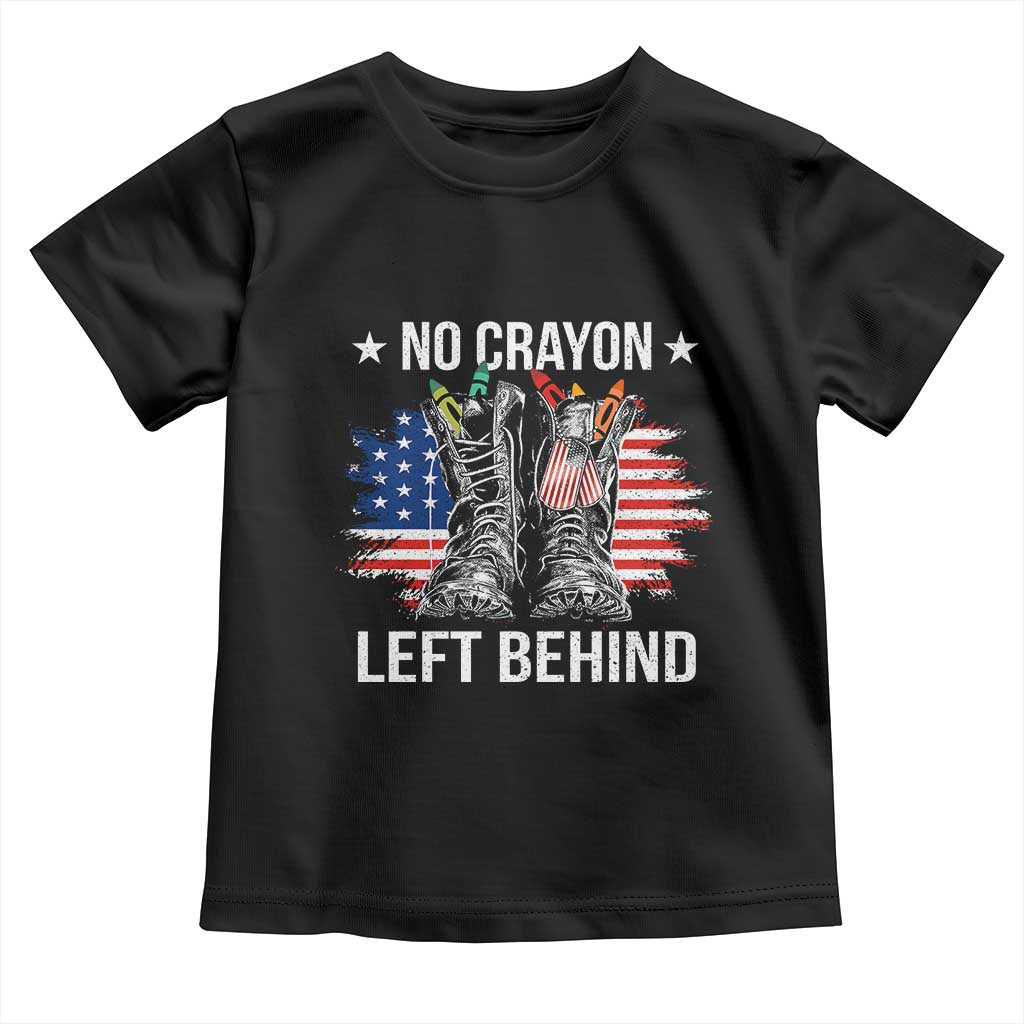 No Crayon Left Behind Toddler T Shirt Corps Squad Military Our Marine Troop Combat Boots - Wonder Print Shop