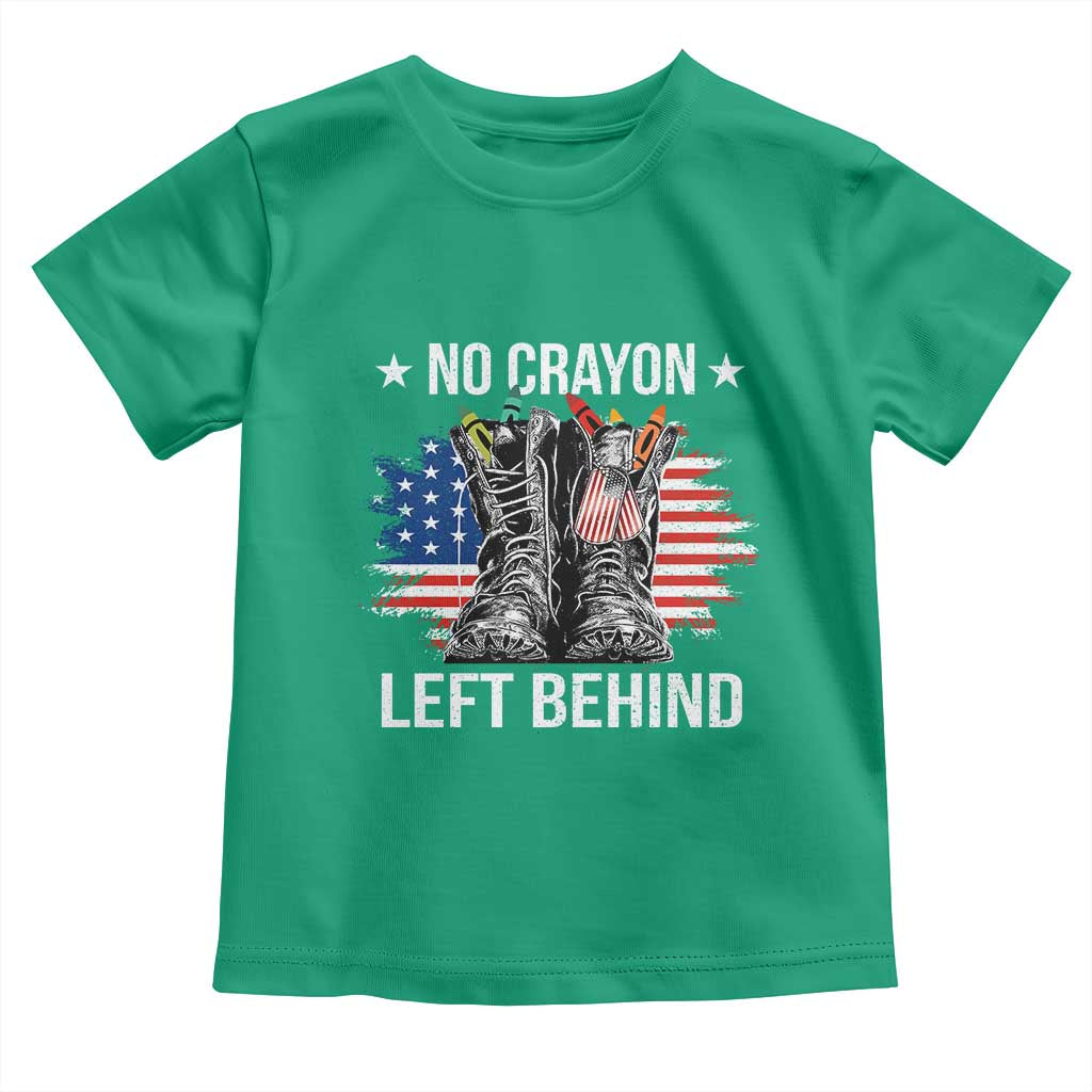 No Crayon Left Behind Toddler T Shirt Corps Squad Military Our Marine Troop Combat Boots - Wonder Print Shop