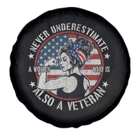 Never Underestimate A Women Who Is Also A Veteran Spare Tire Cover Female Veteran - Wonder Print Shop