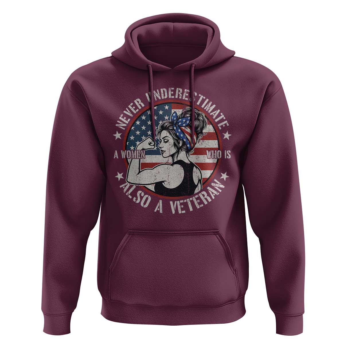 Never Underestimate A Women Who Is Also A Veteran Hoodie Female Veteran - Wonder Print Shop