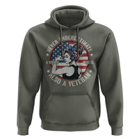 Never Underestimate A Women Who Is Also A Veteran Hoodie Female Veteran - Wonder Print Shop