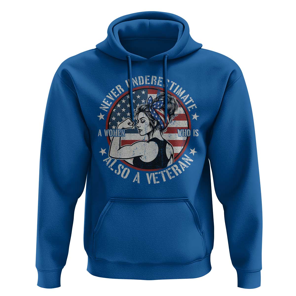 Never Underestimate A Women Who Is Also A Veteran Hoodie Female Veteran - Wonder Print Shop