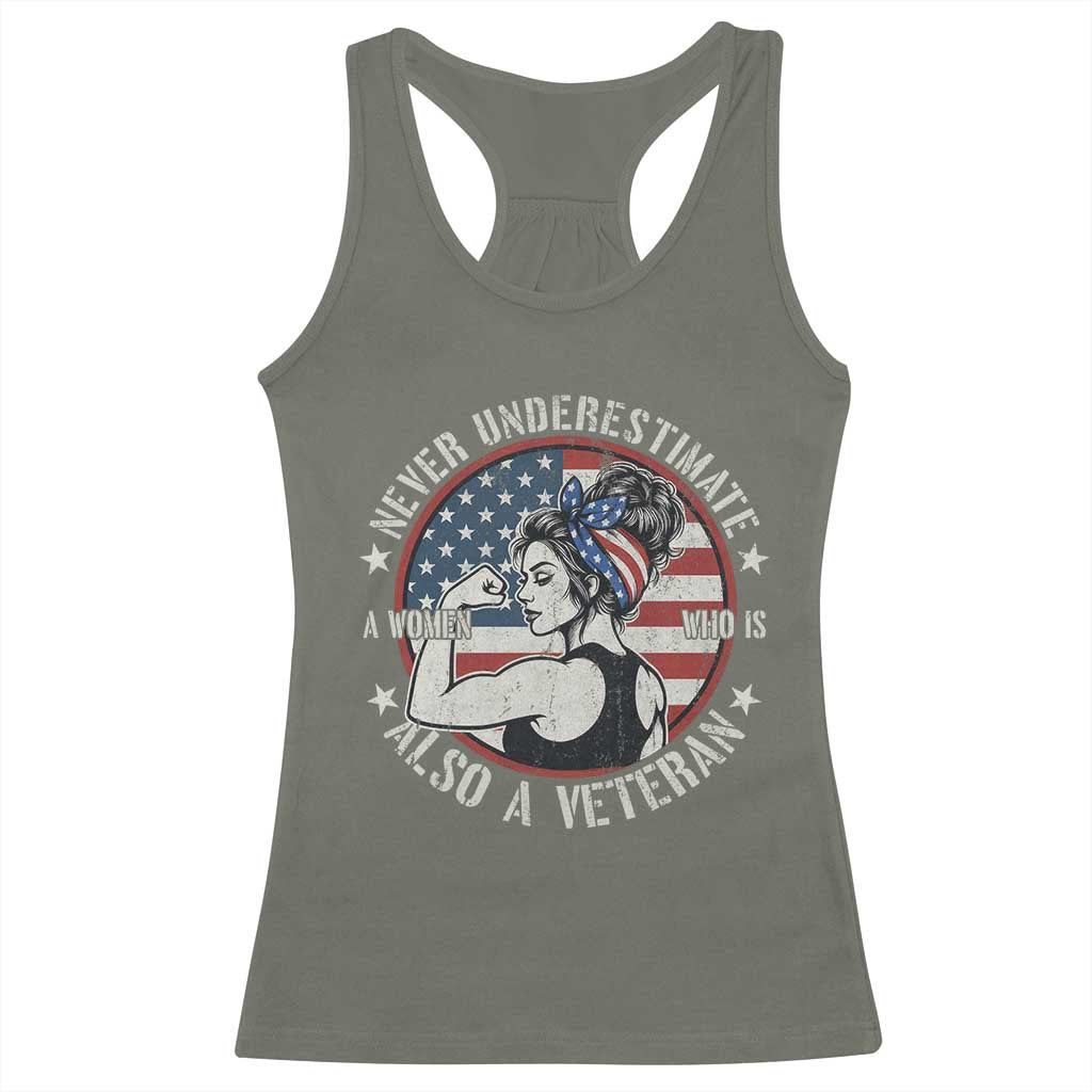 Never Underestimate A Women Who Is Also A Veteran Racerback Tank Top Female Veteran - Wonder Print Shop