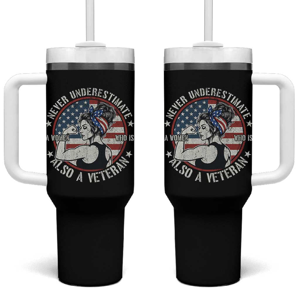 Never Underestimate A Women Who Is Also A Veteran Tumbler With Handle Female Veteran - Wonder Print Shop