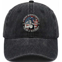 Never Underestimate A Women Who Is Also A Veteran Washed Cotton Baseball Cap Female Veteran