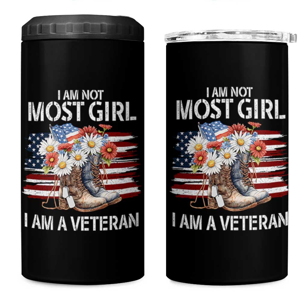 I Am Not Most Girl I Am A Veteran 4 in 1 Can Cooler Tumbler Female Veteran Combat Boots - Wonder Print Shop
