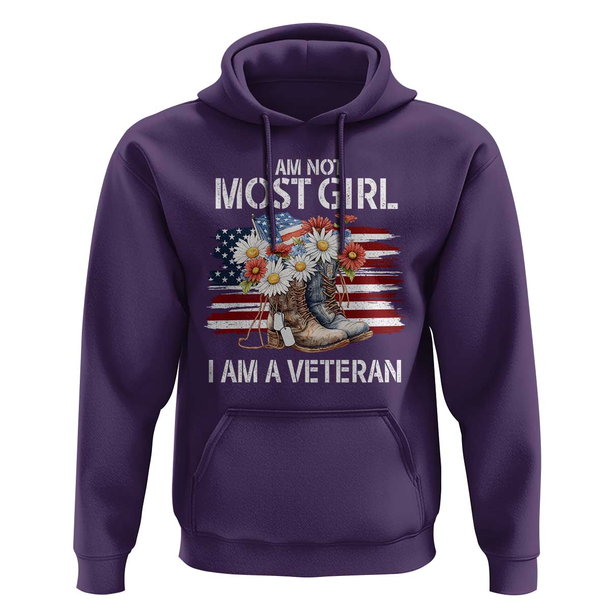 I Am Not Most Girl I Am A Veteran Hoodie Female Veteran Combat Boots - Wonder Print Shop