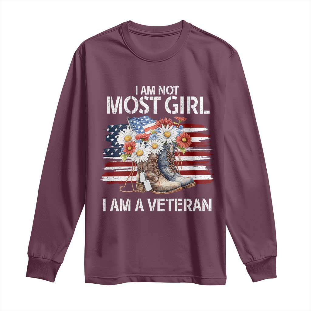 I Am Not Most Girl I Am A Veteran Long Sleeve Shirt Female Veteran Combat Boots - Wonder Print Shop