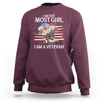 I Am Not Most Girl I Am A Veteran Sweatshirt Female Veteran Combat Boots - Wonder Print Shop