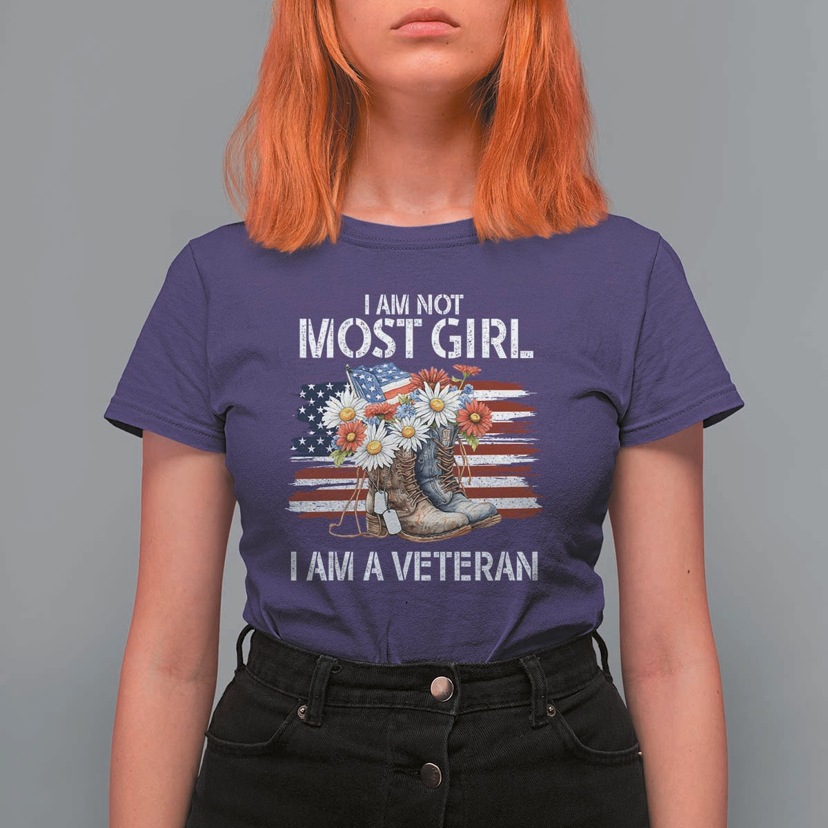 I Am Not Most Girl I Am A Veteran T Shirt For Women Female Veteran Combat Boots - Wonder Print Shop