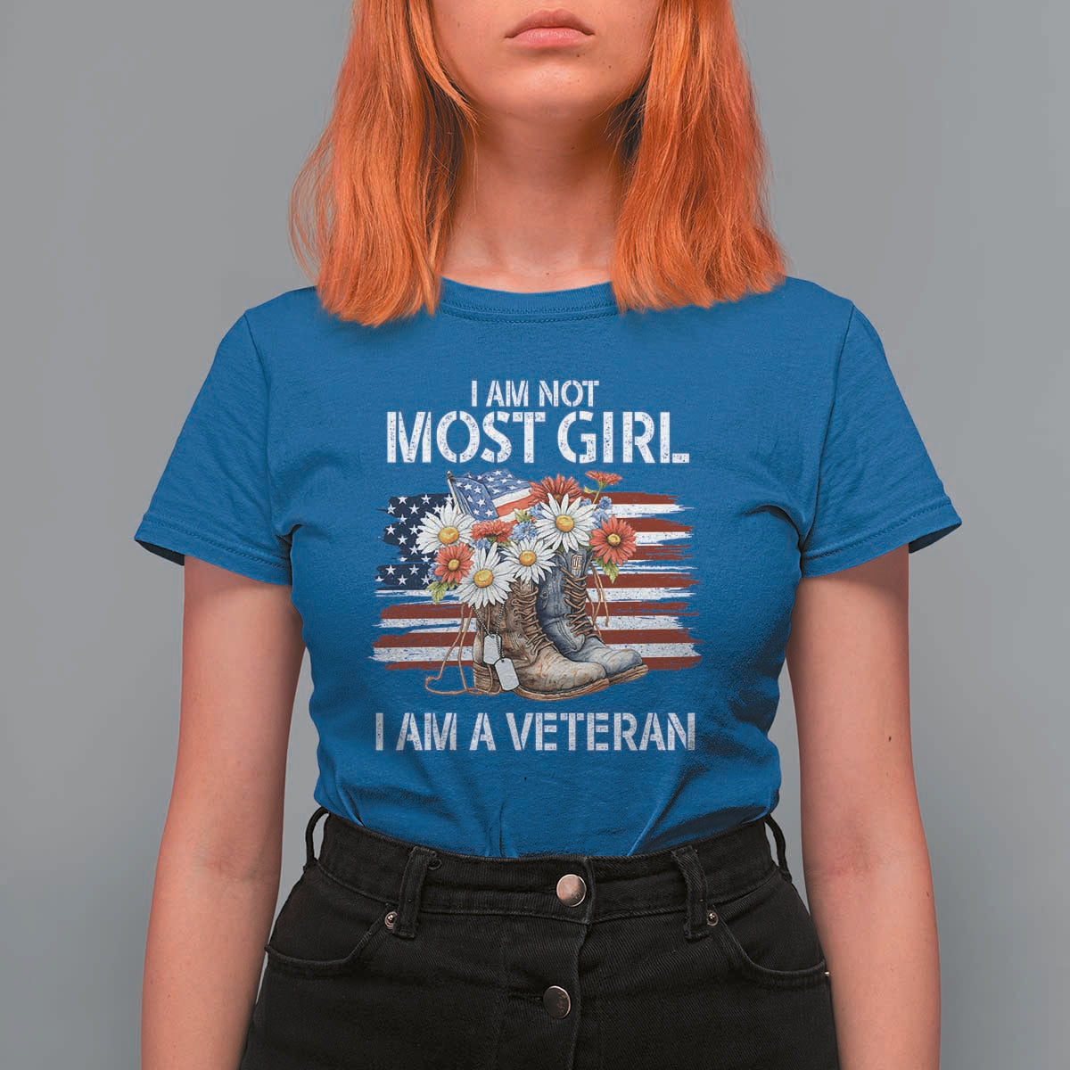 I Am Not Most Girl I Am A Veteran T Shirt For Women Female Veteran Combat Boots - Wonder Print Shop